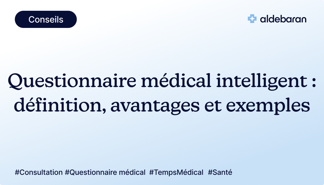 Questionnaire médical intelligent